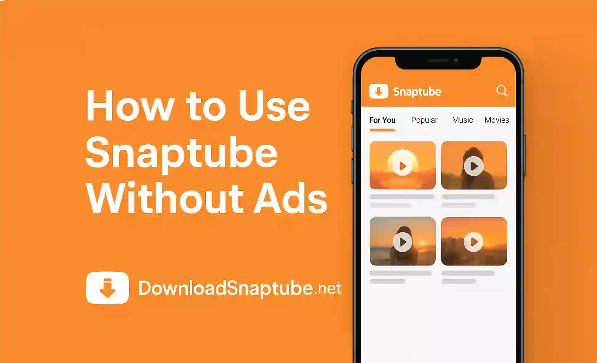 How to Use Snaptube Without Ads