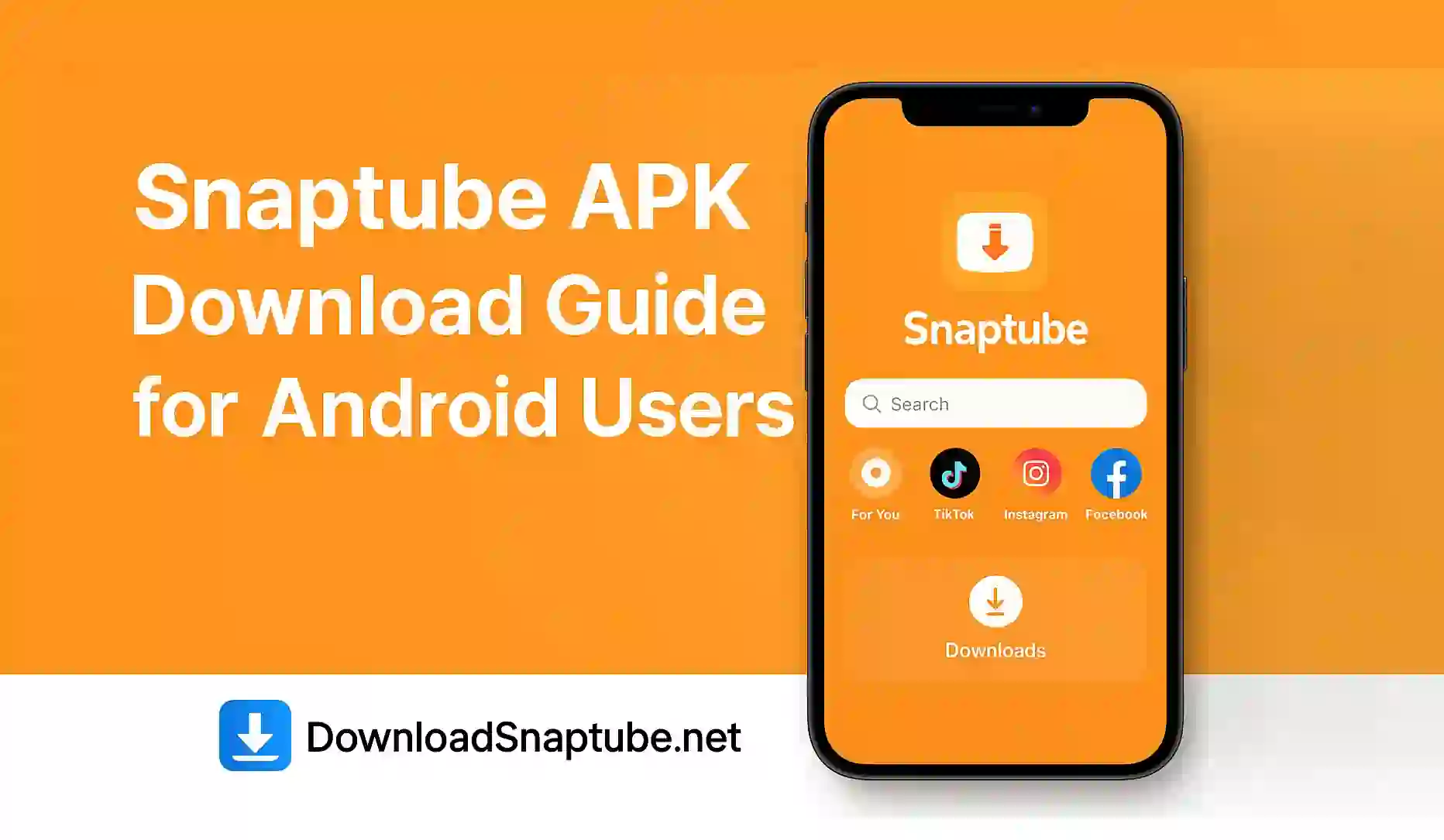 Snaptube APK Download Guide for Android Users
