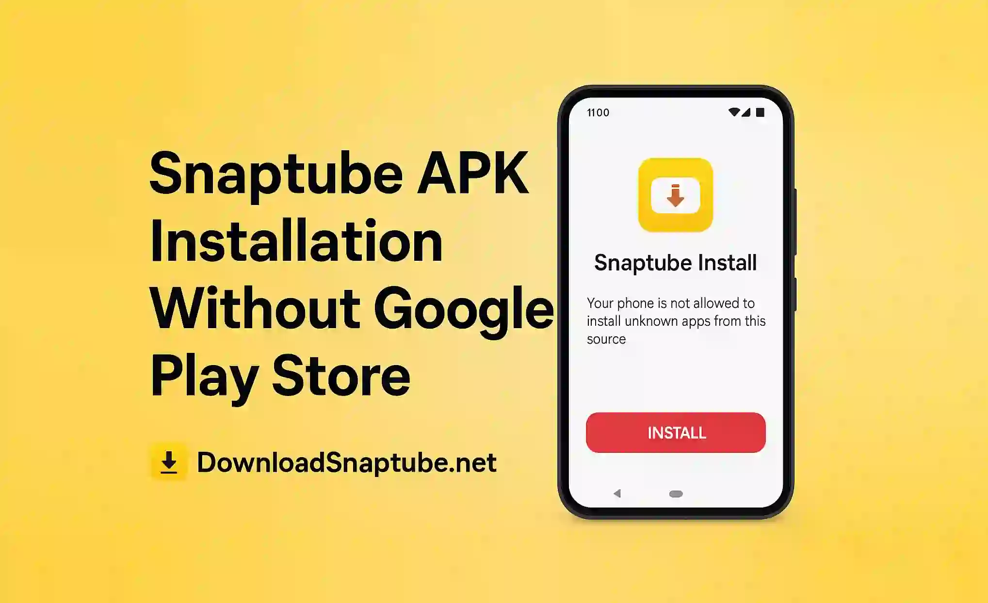 Snaptube APK Installation Without Google Play Store