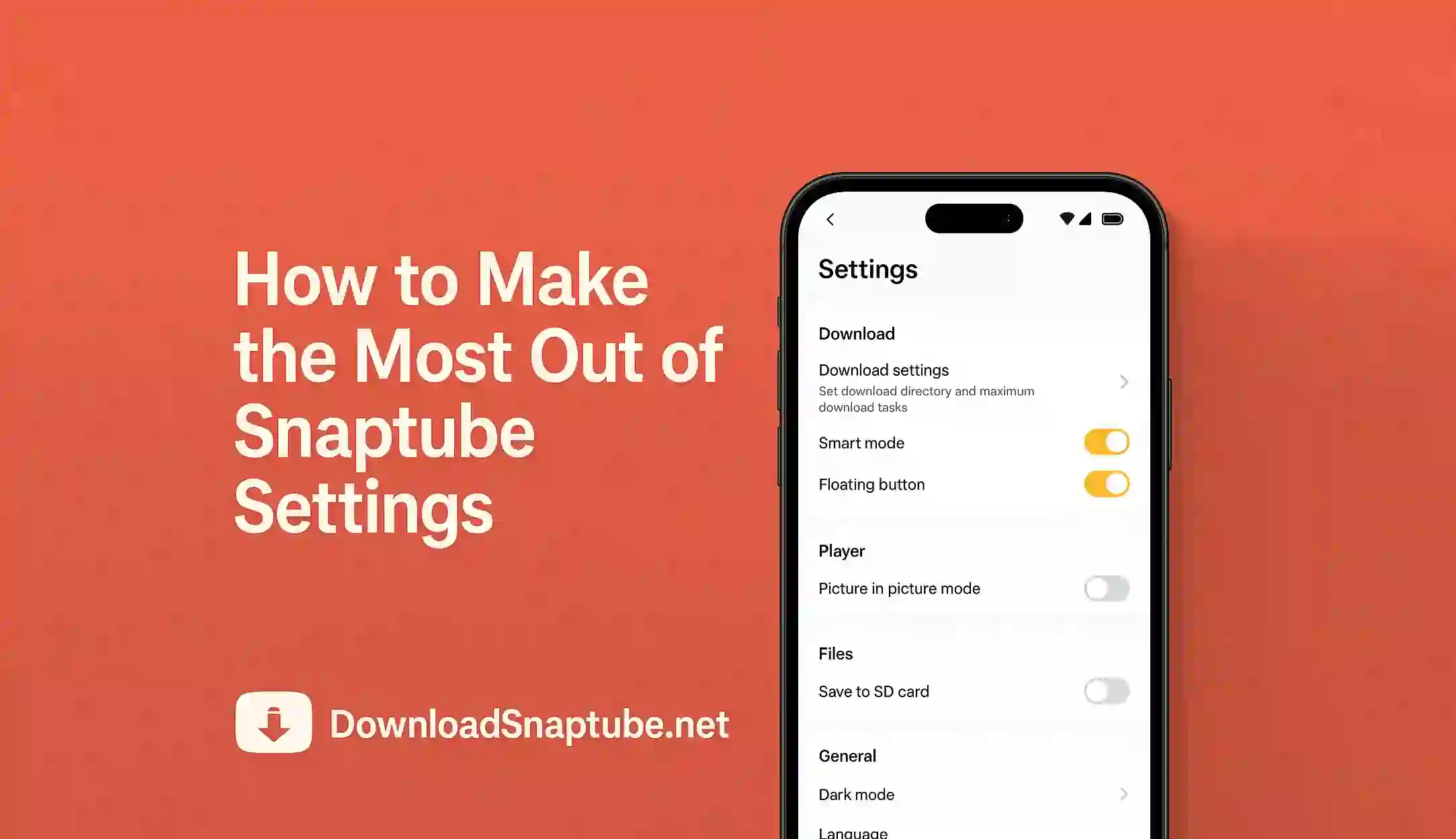 How to Make the Most Out of Snaptube Settings