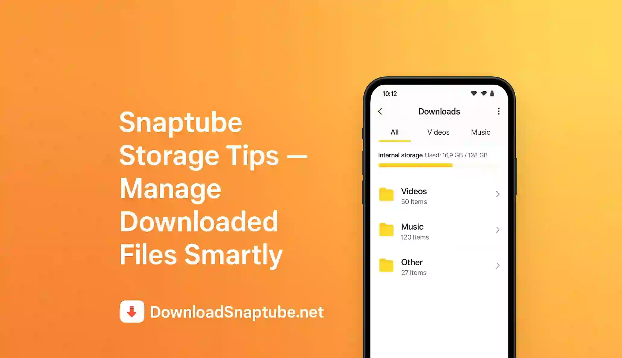 Snaptube Storage Tips – Manage Downloaded Files Smartly